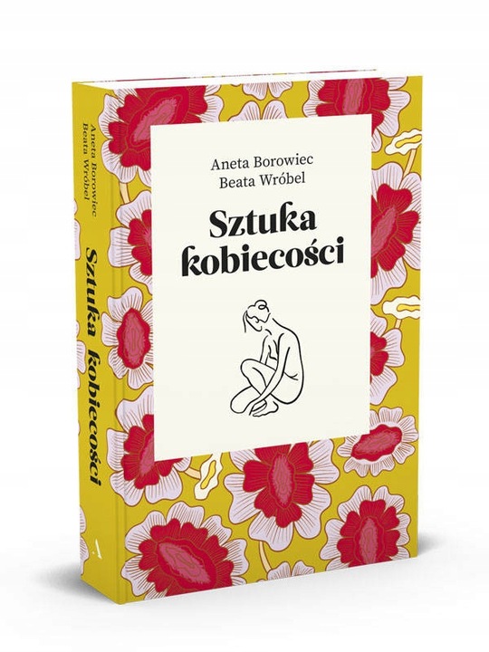 POLECAMY. Sztuka kobiecości - Borowiec, Wróbel