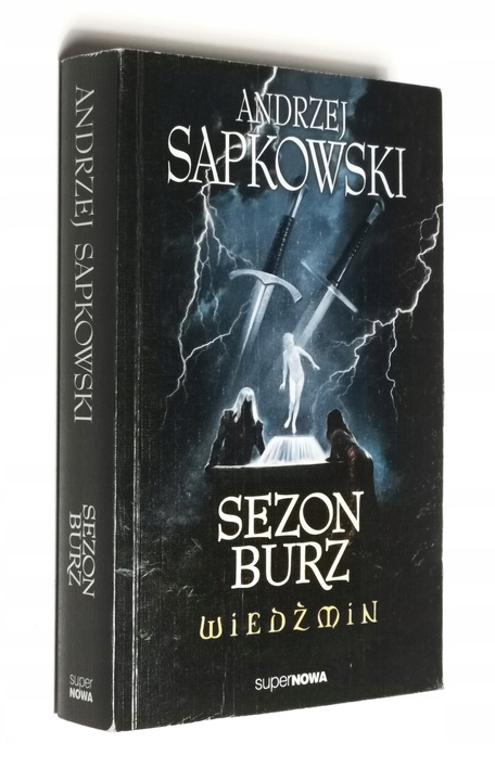 WIEDŹMIN tom 8 SEZON BURZ Andrzej Sapkowski
