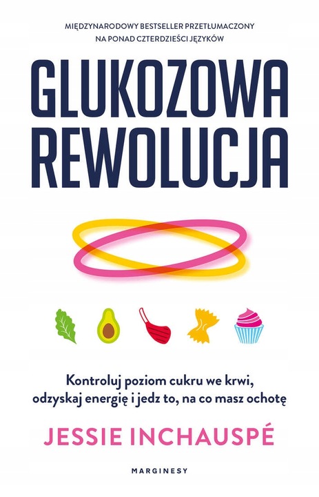 GLUKOZOWA REWOLUCJA Jessie Inchauspé