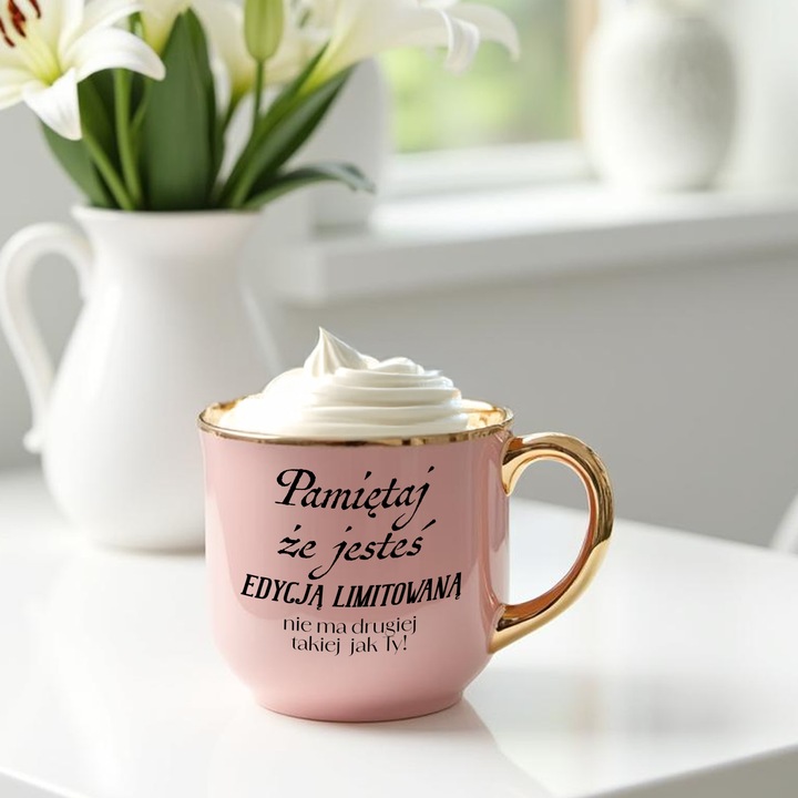 KUBEK MAXI ELEGANT RÓŻ SUPER PREZENT PAMIĘTAJ ŻE JESTEŚ EDYCJĄ LIMITOWANĄ
