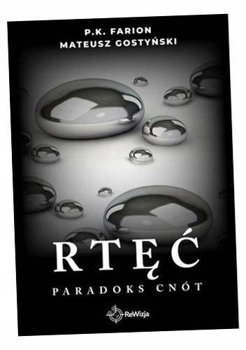 PARADOKS CNÓT T.1 RTĘĆ P.K. FARION, MATEUSZ GOSTYŃSKI