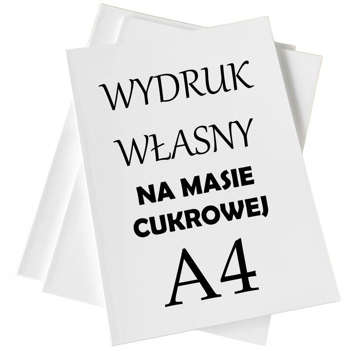 WYDRUK CUKROWY MASA CUKROWA Z TWOIM ZDJĘCIEM GRAFIKĄ A4 + GRATI TEKST