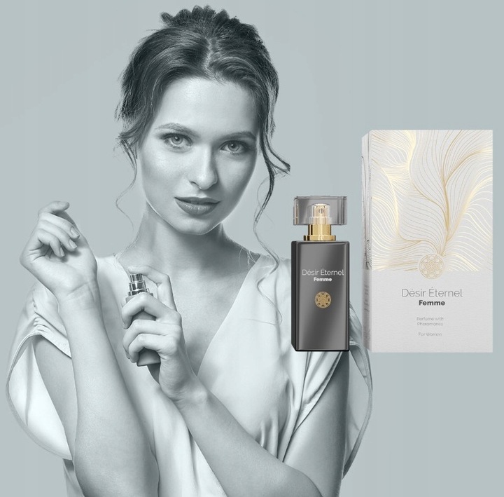 Desir Eternel Perfumy Damskie Feromony 50 ml