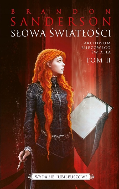 Słowa światłości. Archiwum Burzowego Światła. Tom 2 (wyd. jubileuszowe)