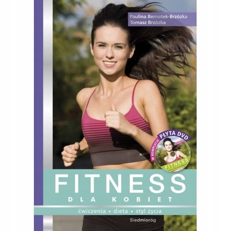 Fitness dla kobiet + DVD Paulina i Tomasz Brzózka