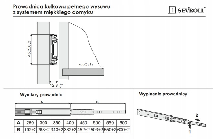 Prowadnica kulkowa Sevroll 500 Pełny Wysuw l-500 h45 Miękki Cichy