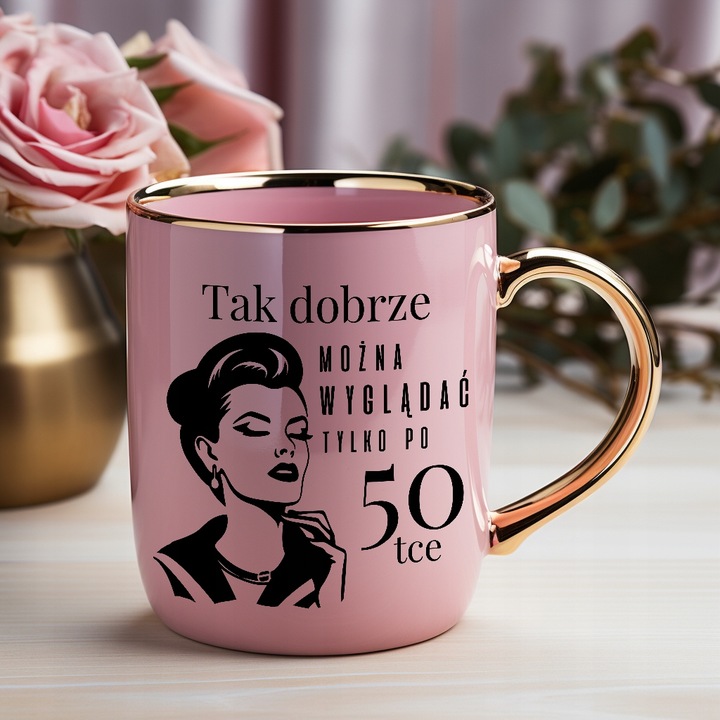 KUBEK ELEGANT Róż Na Prezent Urodziny TO TYLKO 40 50 60 LAT Imię Wzory