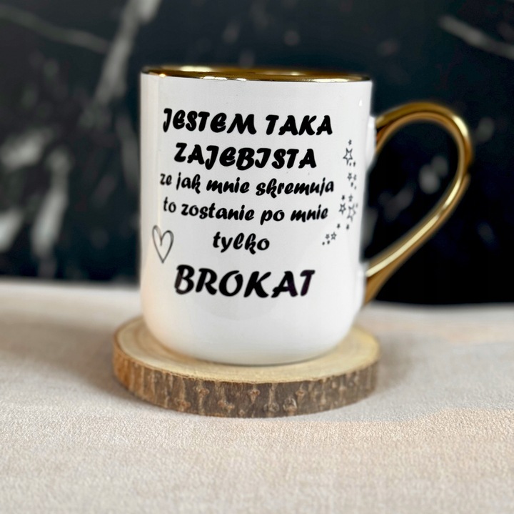 Kubek z Twoim nadrukiem ze złotym uchwytem zdjęcie prezent JESTEŚ ŚLICZNA