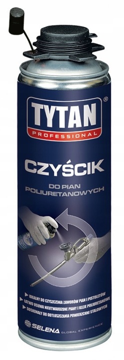 TYTAN Czyścik do pian poliuretanowych 500ml