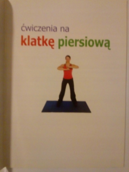 Ćwiczenia na klatkę piersiową Justyna Skubisz-Dąbrowska