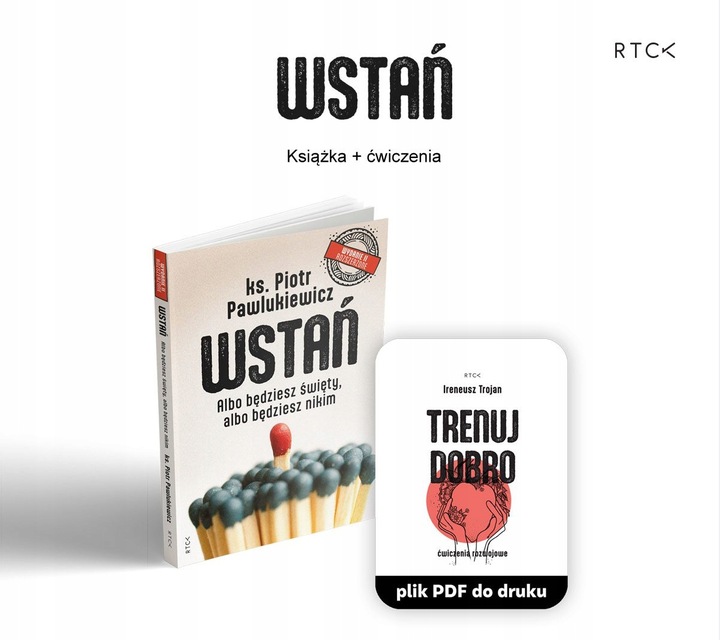 WSTAŃ wydanie II książka + ĆWICZENIA ks. Piotr PAWLUKIEWICZ RTCK