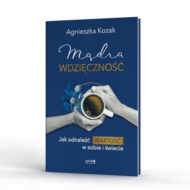 Mądra wdzięczność