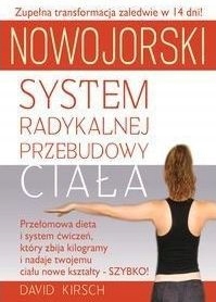 Nowojorski system radykalnej przebudowy ciała David Kirsch