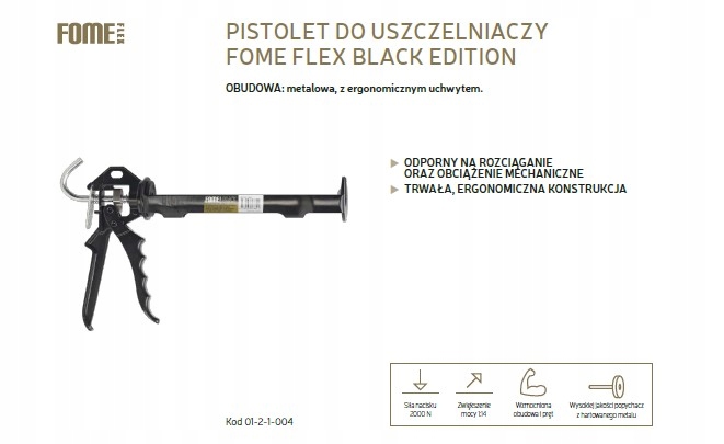 PISTOLET wyciskacz do silikonów klei uszczelniaczy Fome Flex BLACK