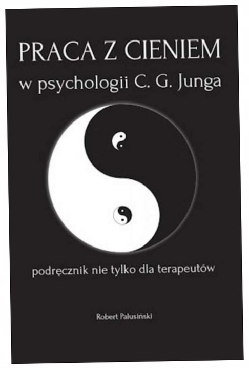 Praca z cieniem w psychologii C.G. Junga
