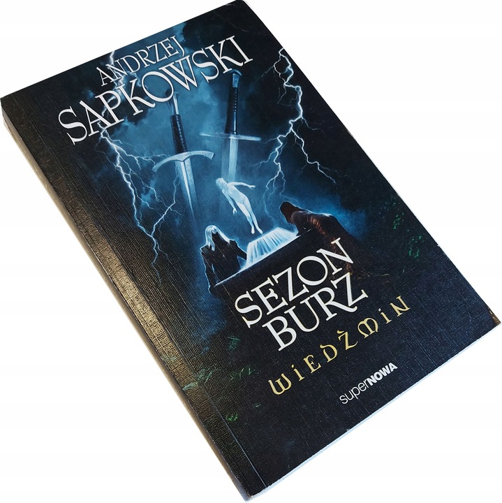 WIEDŹMIN tom 8 SEZON BURZ Andrzej Sapkowski