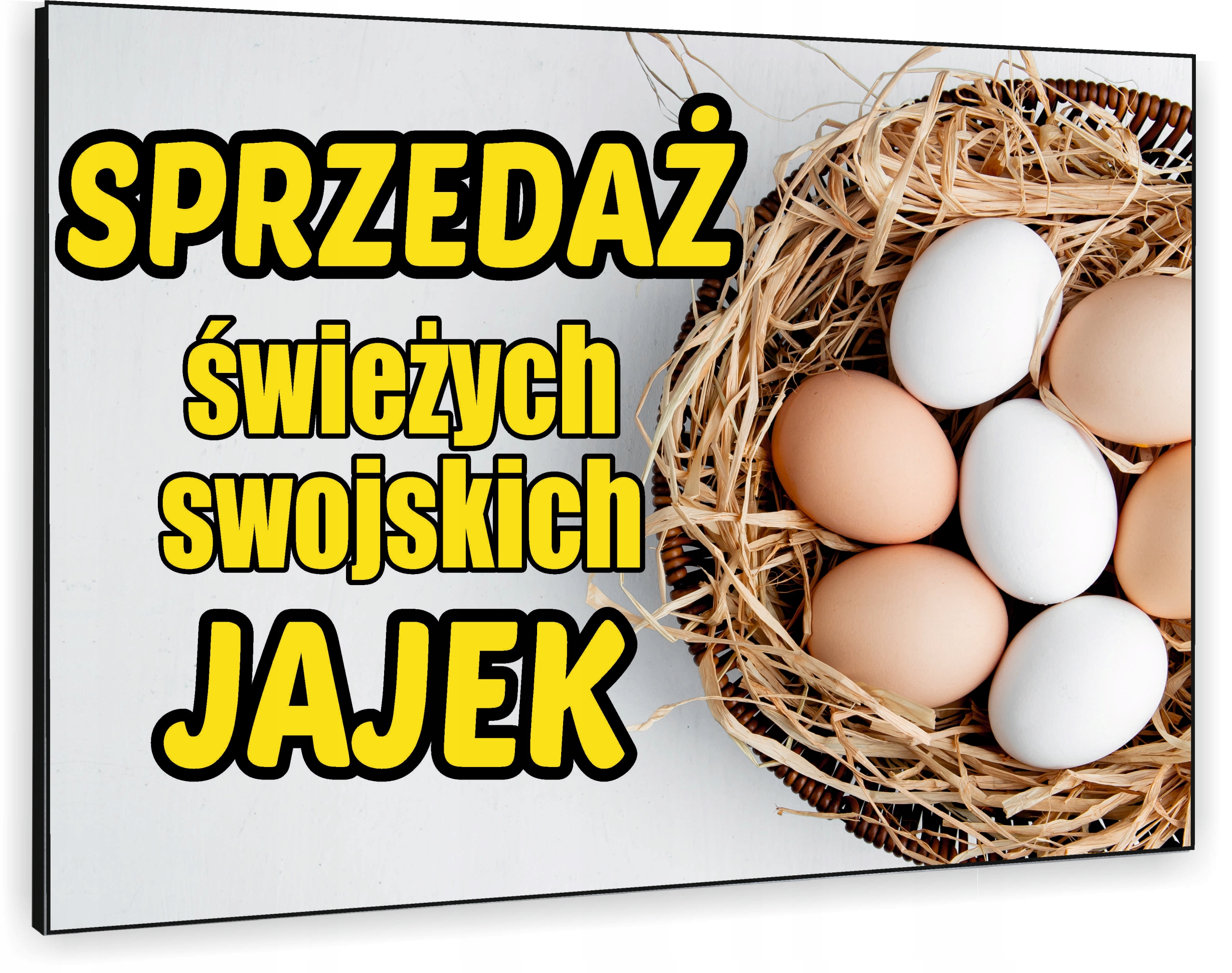 TABLICZKA REKLAMOWA szyld z dibondu nadruk 40x30 cm sprzedaż jajek