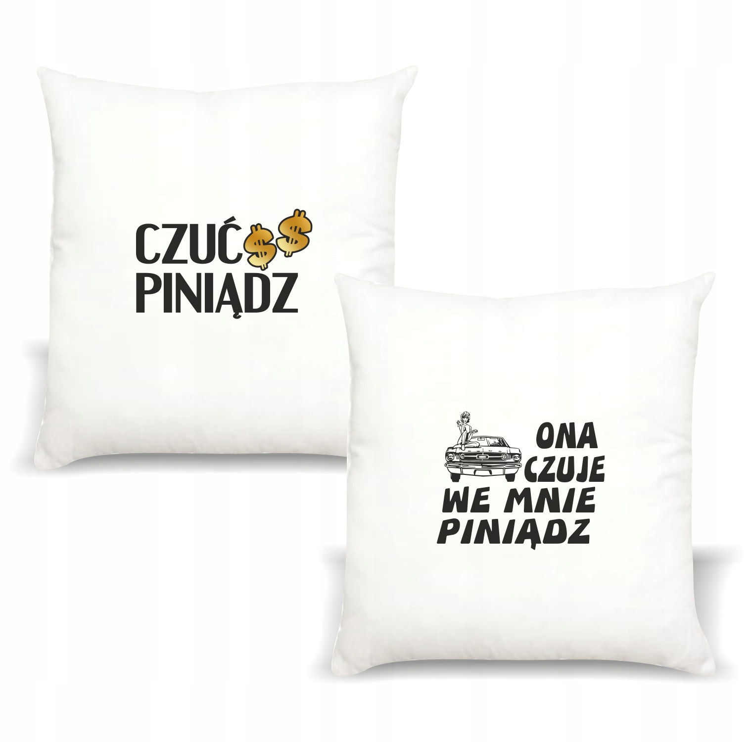 Poduszka z nadrukiem napis PREZENT CZUĆ PINIĄDZ