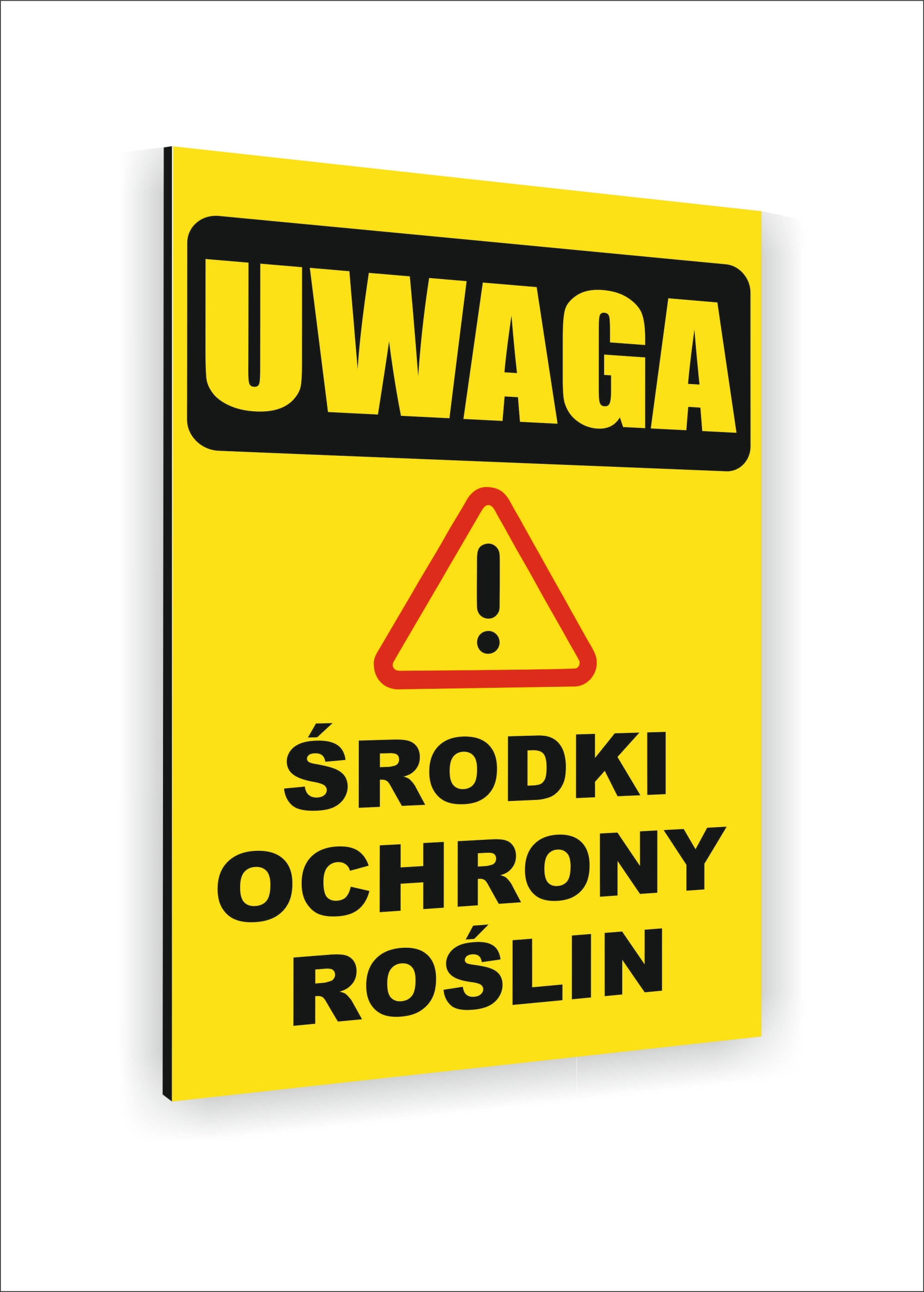 Tabliczka znak informacyjny dibond 20X15 UWAGA ŚRODKI OCHRONY ROŚLIN