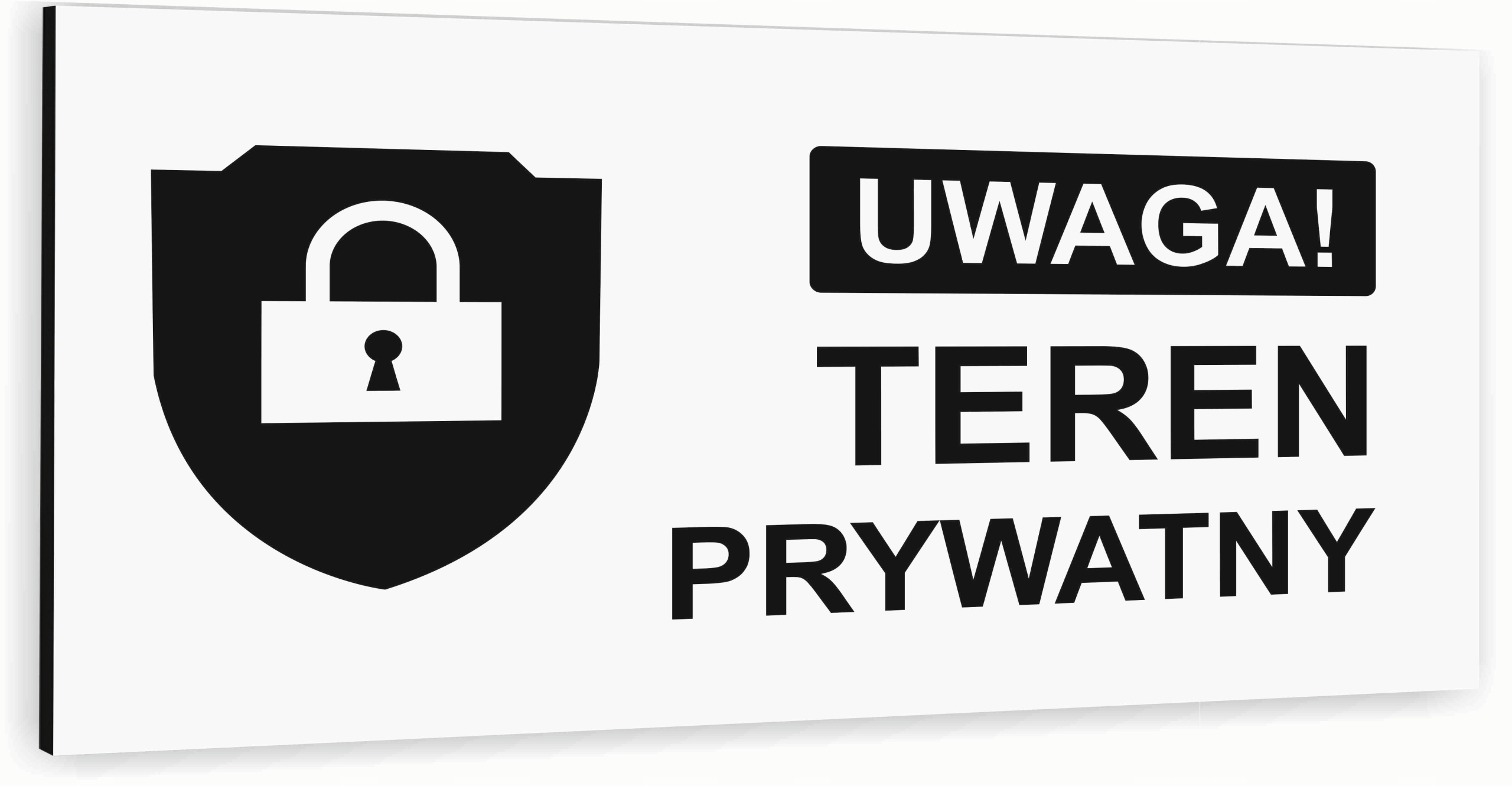 Tabliczka informacyjna BIAŁA aluminiowa TEREN PRYWATNY NADRUK UV