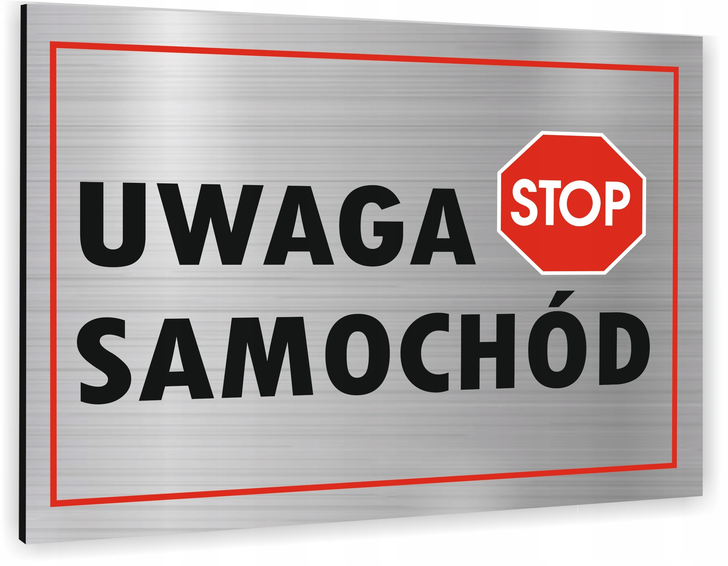 Tabliczka Znak Tablica UWAGA SAMOCHÓD