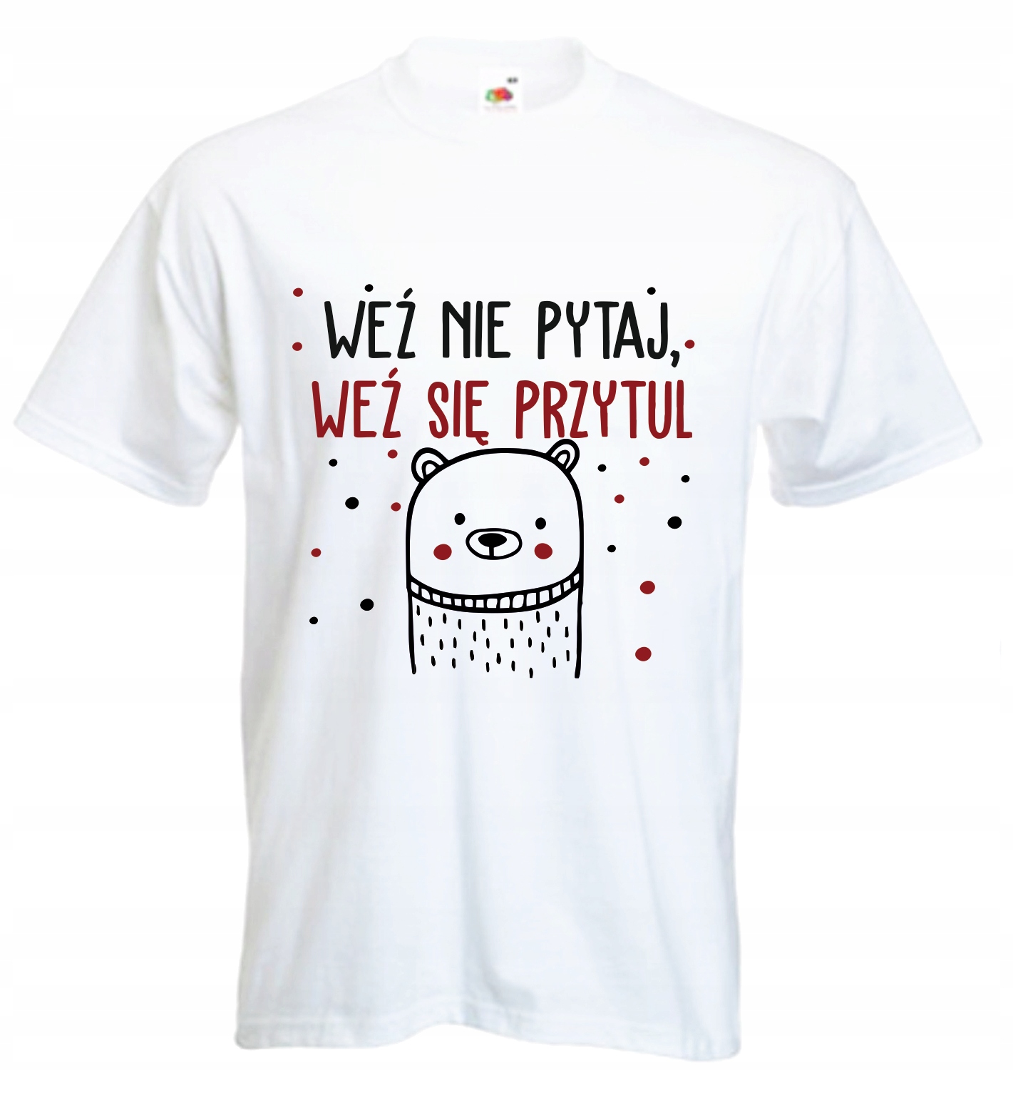 KOSZULKA nadruk WEŹ SIĘ NAPIJ śmieszne teksty hit!