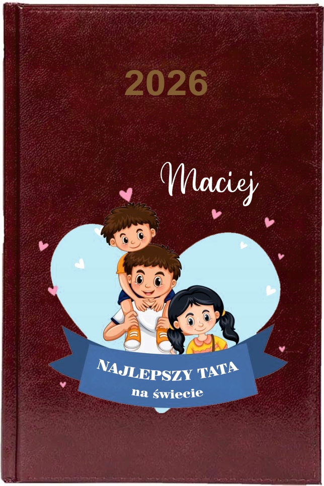Kalendarz A5 2026 tygodniowy KSIĄŻKOWY DLA TATY NADDRUK Z IMIENIEM