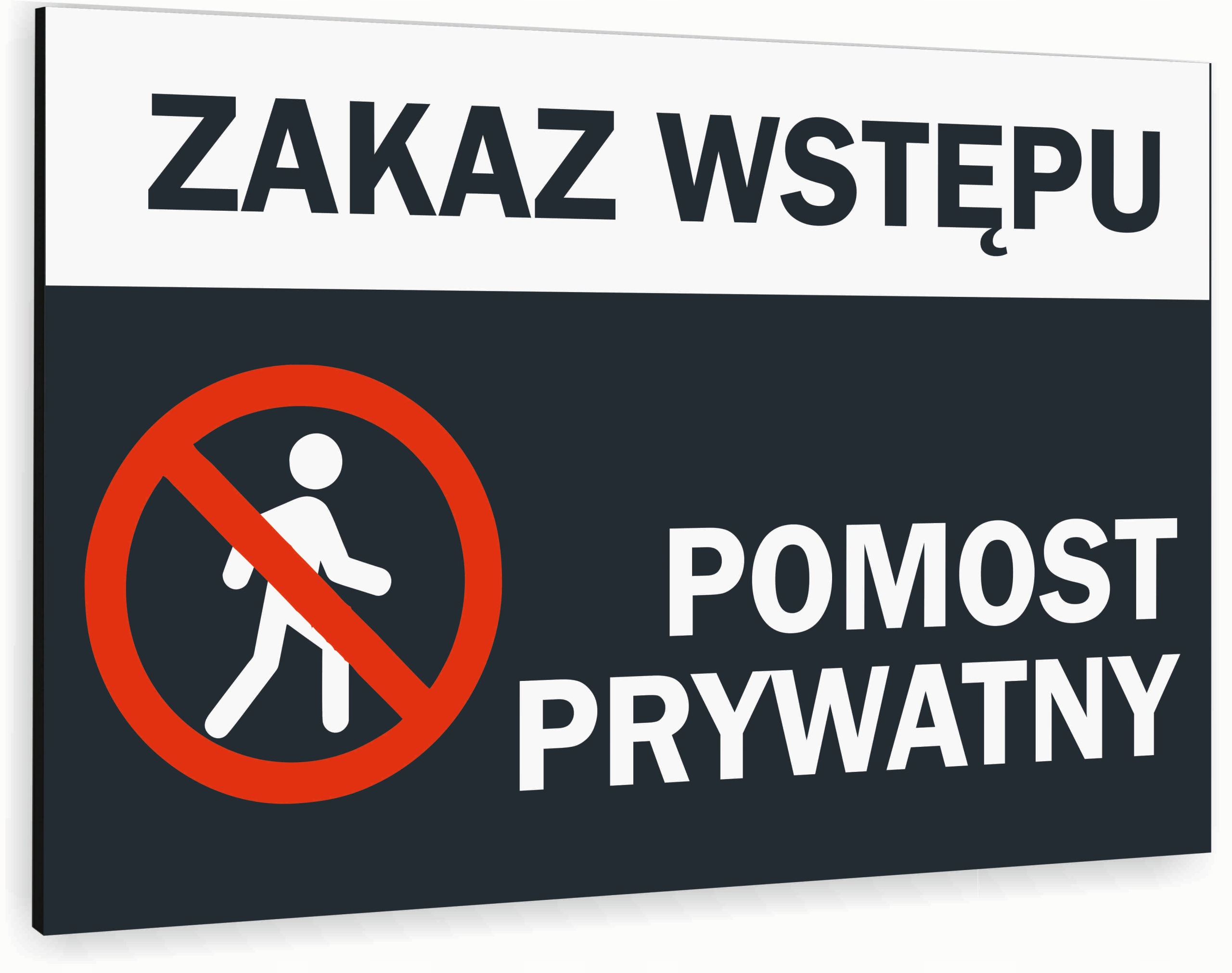 Tabliczka znak informacyjny 30x20 Antracyt POMOST PRYWATNY Nierdzewna