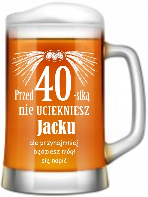 duży KUFEL do Piwa PREZENT URODZINY 40 30 50 18 20