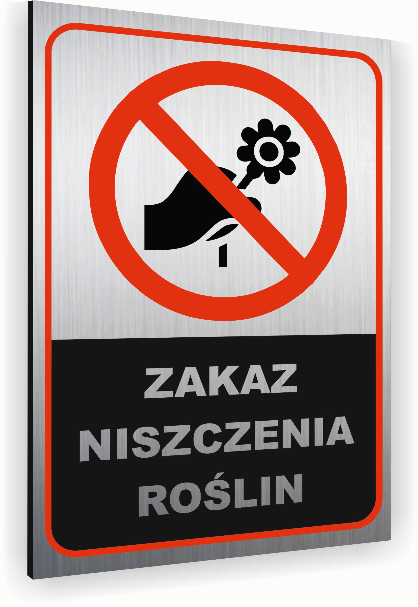 Tabliczka znak informacyjny 20x15 Srebrna NIE NISZCZYĆ ROŚLIN Nierdzewna
