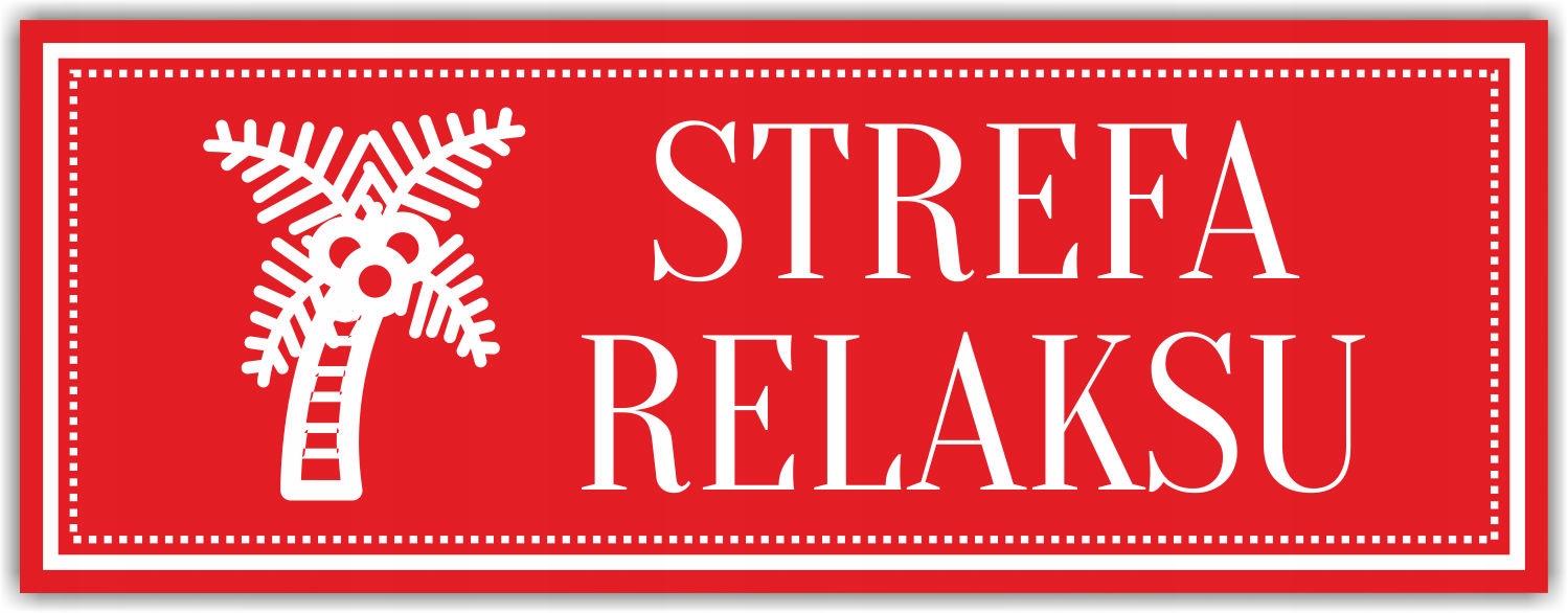 Tabliczka Grawerowana na drzwi STREFA RELAKSU