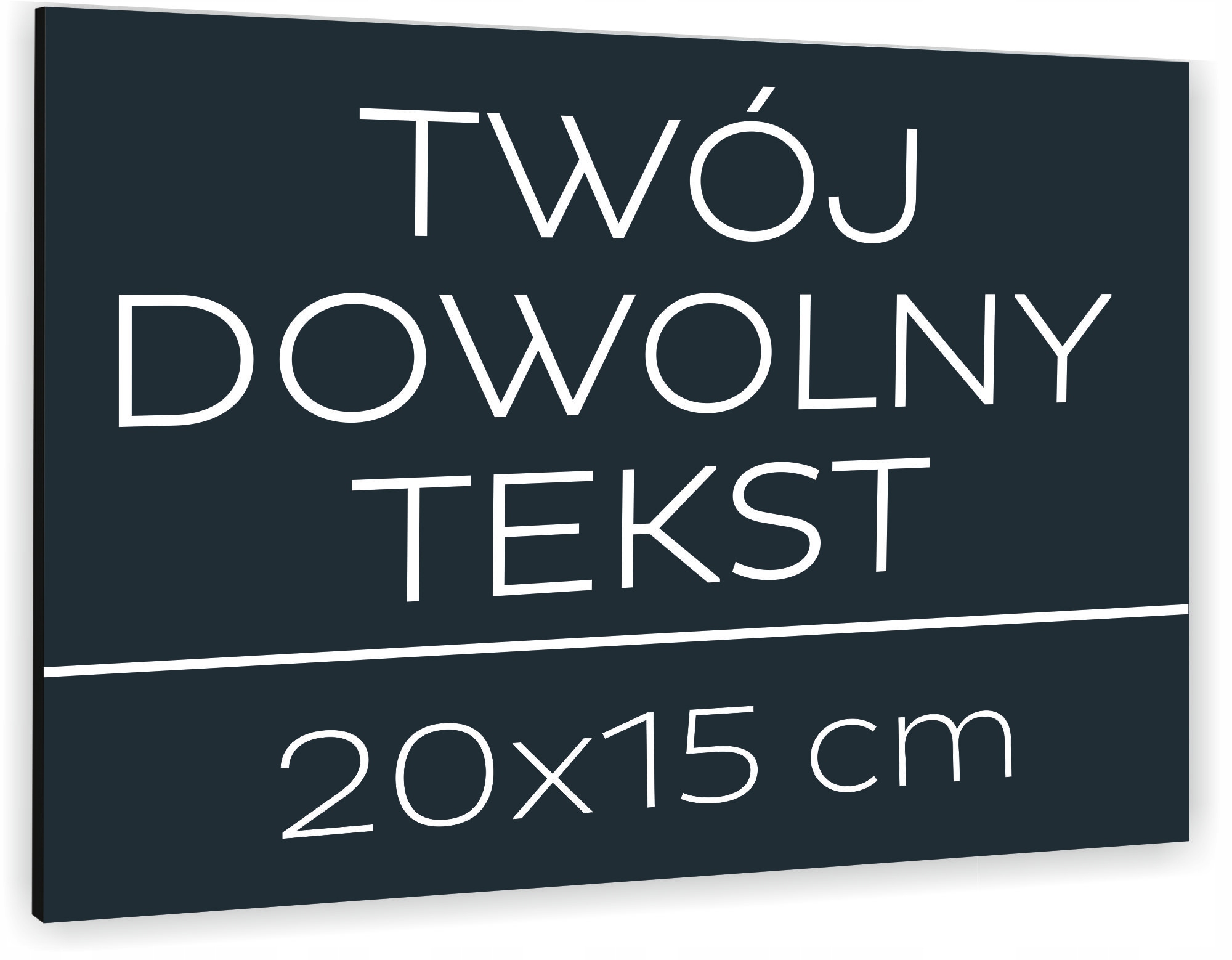TABLICZKA INFORMACYJNA TWÓJ WŁASNY TEKST LOGO