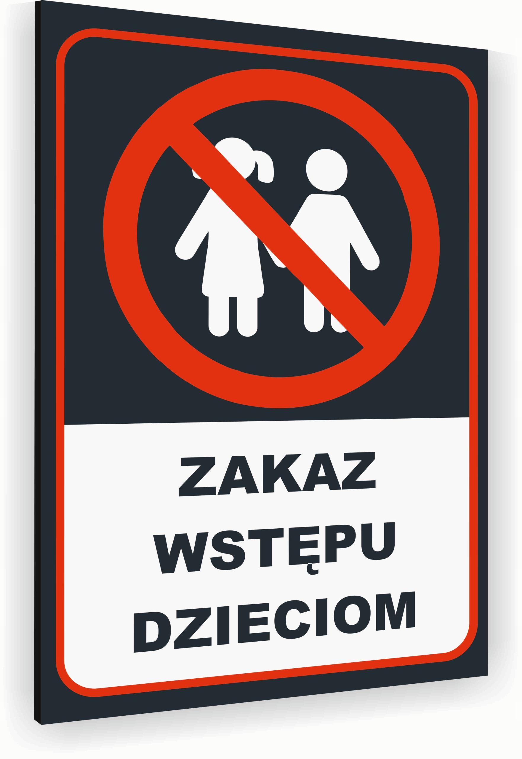 Tabliczka znak informacyjny 40x30 Antracyt ZAKAZ WSTĘPU DZIECIOM Dibond