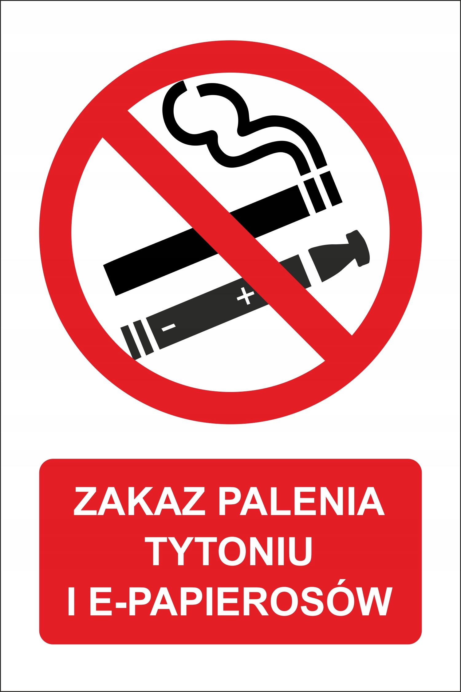 ZAKAZ PALENIA PAPIEROSÓW e-papier Naklejka 15x10cm