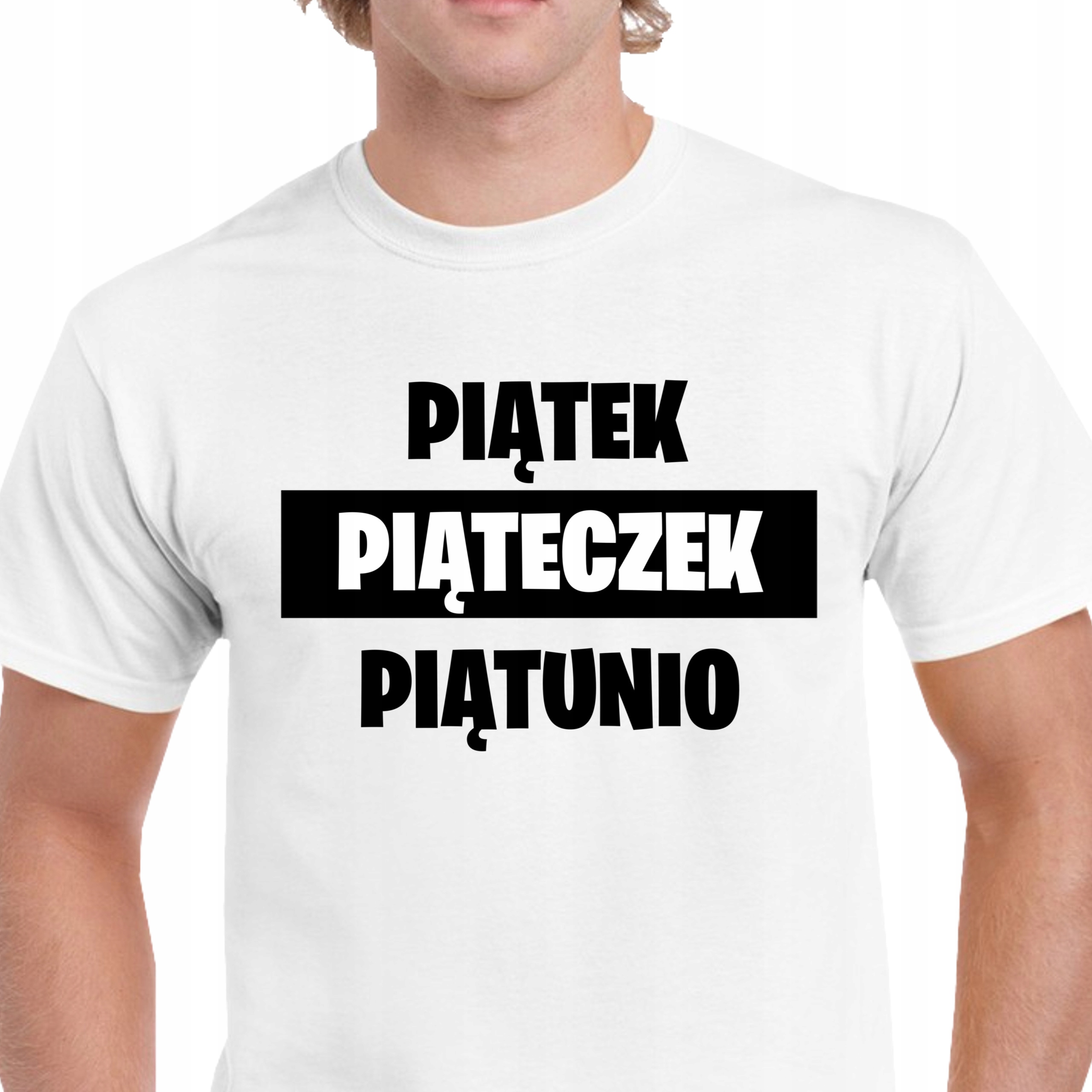 P324 KOSZULKA MĘSKA PIĄTEK PIĄTECZEK PIĄTUNIO WEEKEND PREZENT PREMIUM XXL