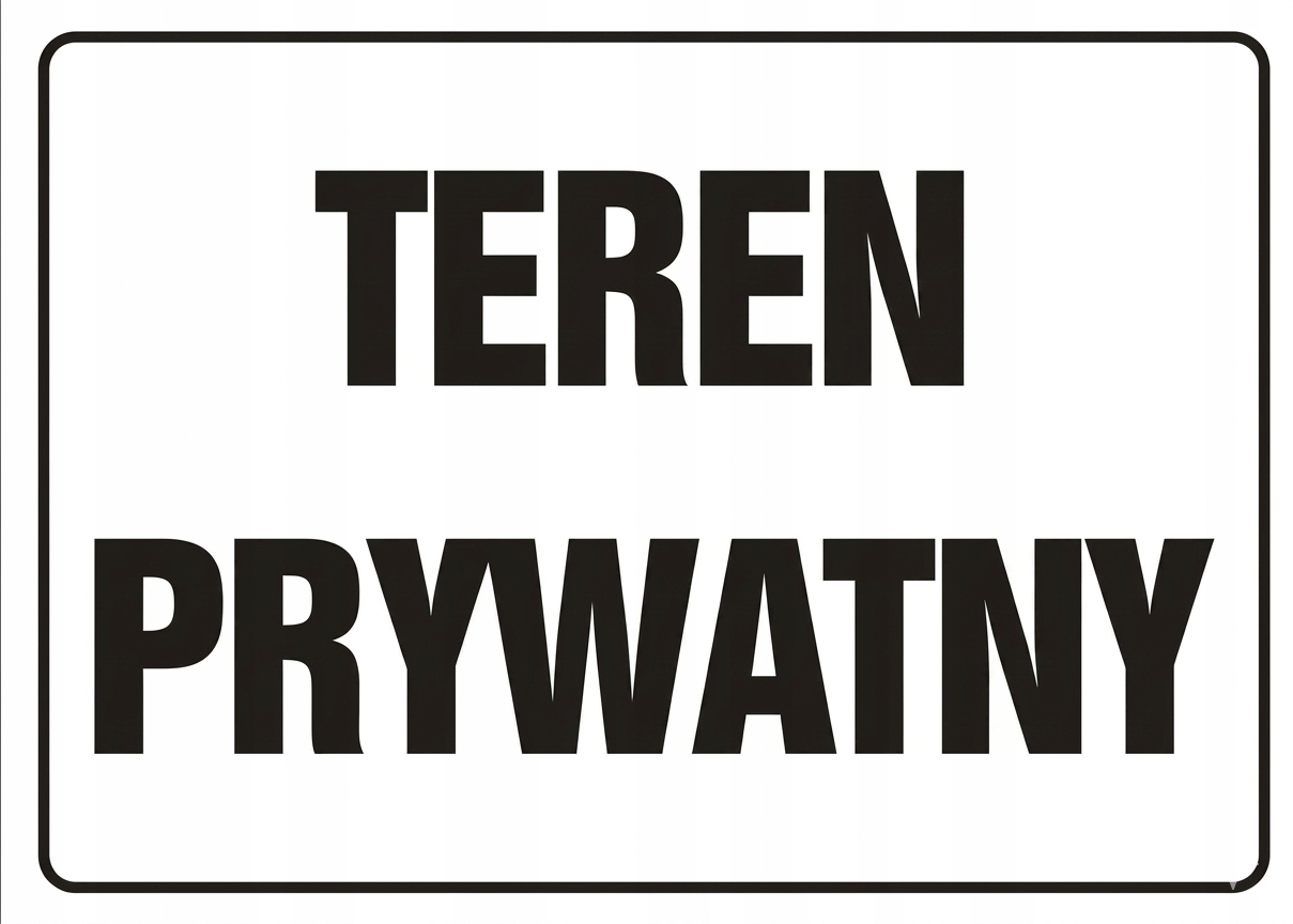 Tabliczka tablica pcv szyld TEREN PRYWATNY 25x35cm