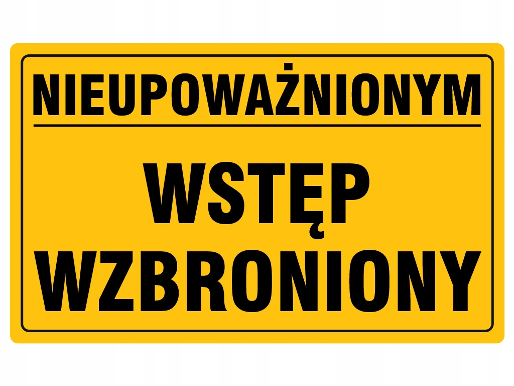 TABLICA INFORMACYJNA PCV WSTĘP WZBRONIONY 20x33